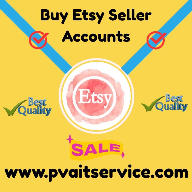 Buy Etsy Seller Accounts